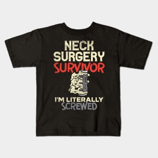 Funny Neck Surgery Survivor Gift Kids T-Shirt